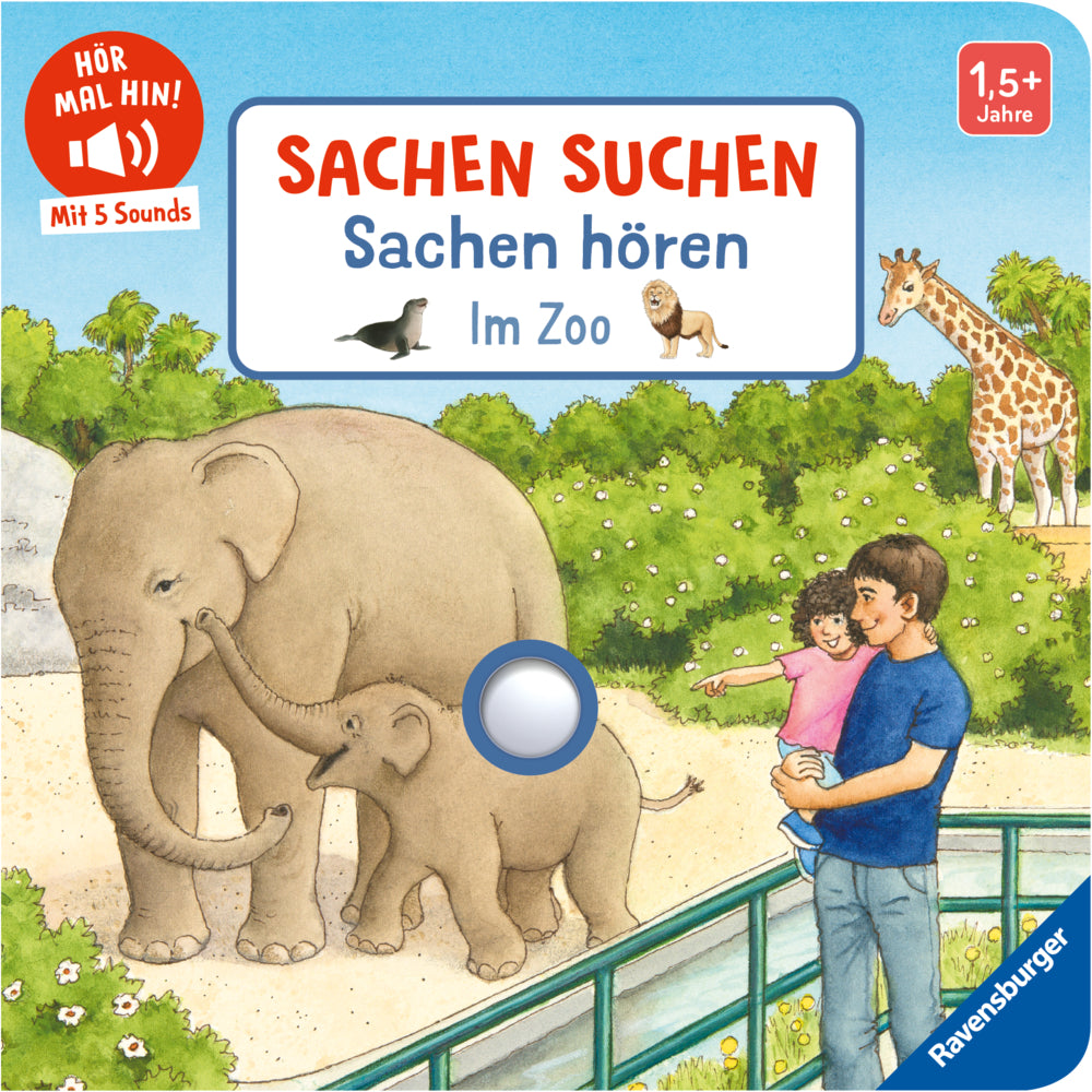 Hör mal hin - Sachen suchen, Sachen hören: Im Zoo (Frauke Nahrgang)