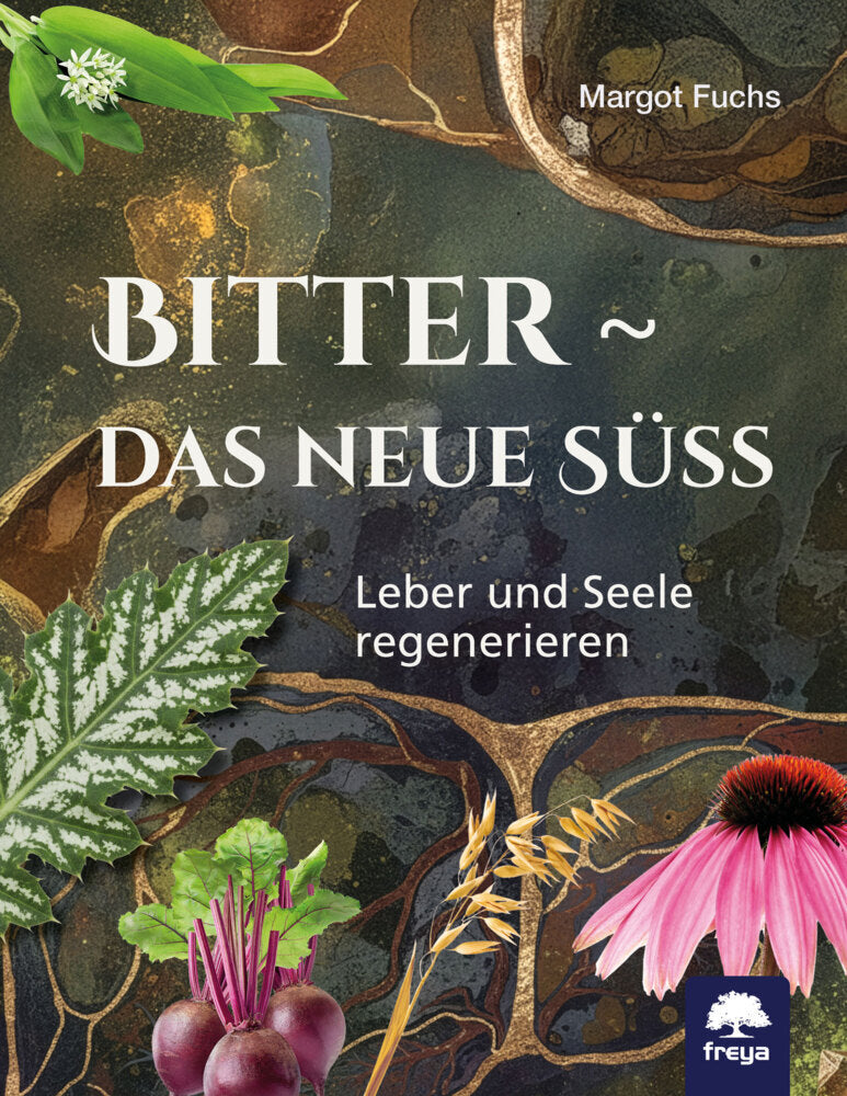 Bitter - das neue Süß (Margot Fuchs)