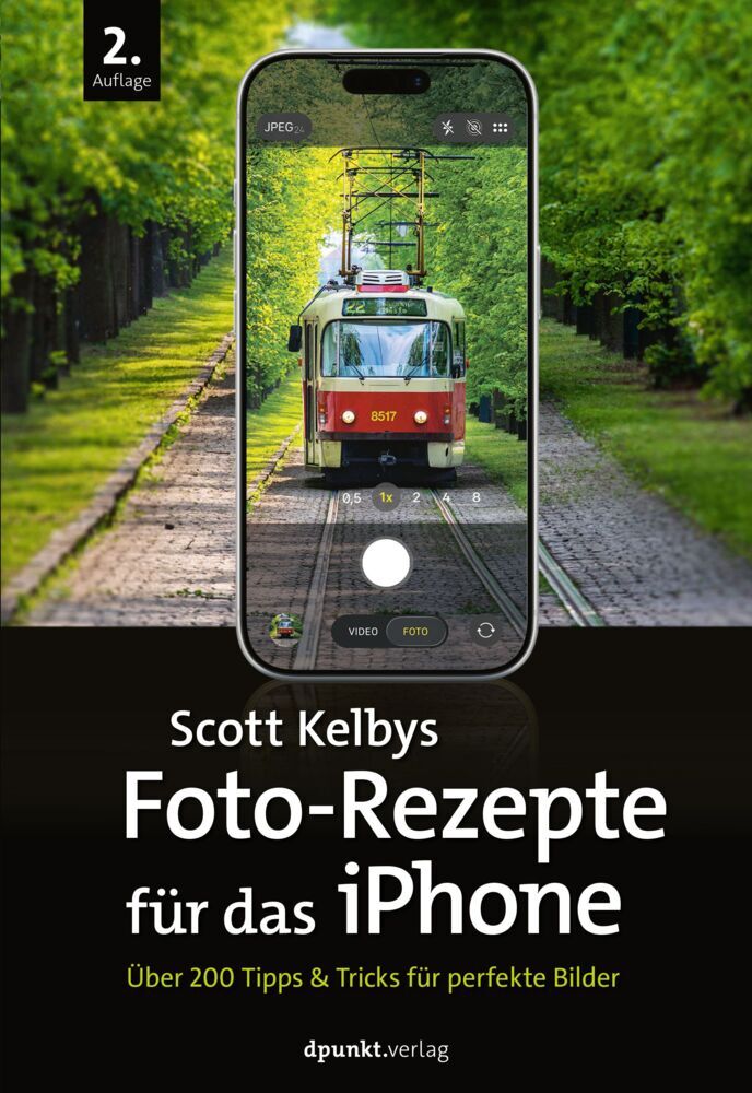 Scott Kelbys Foto-Rezepte für das iPhone (Scott Kelby)