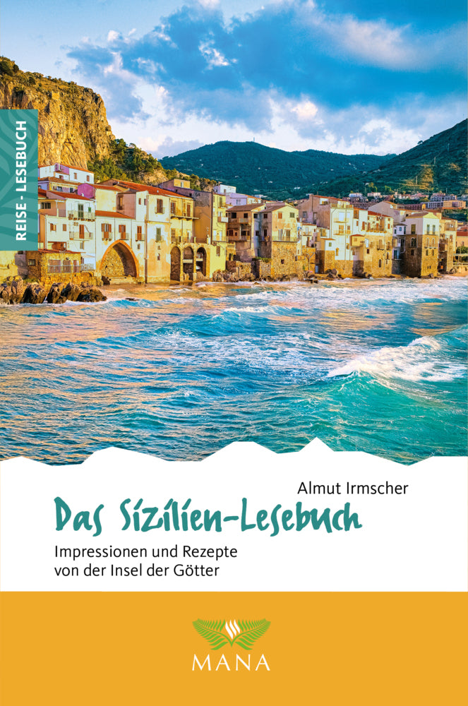 Das Sizilien-Lesebuch, m. 1 Beilage (Almut Irmscher)