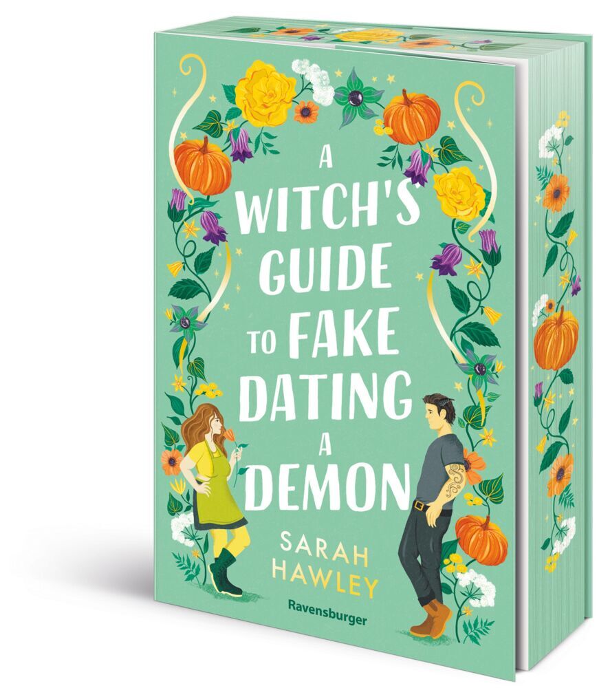 A Witch's Guide to Fake Dating a Demon (Sarah Hawley)