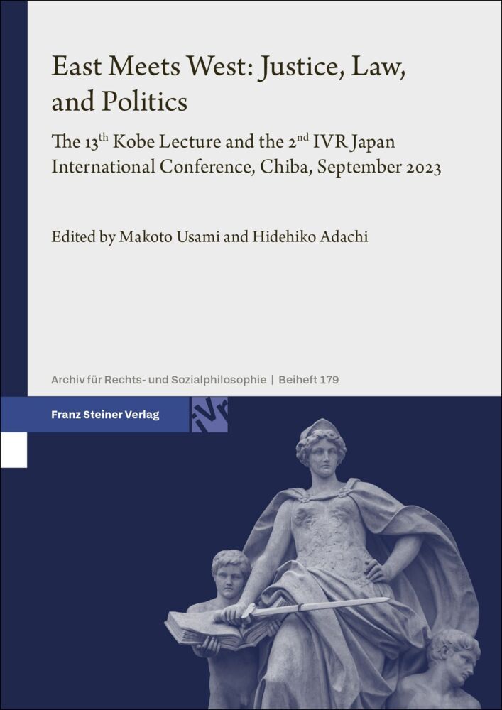 East Meets West: Justice, Law, and Politics (Makoto Usami)