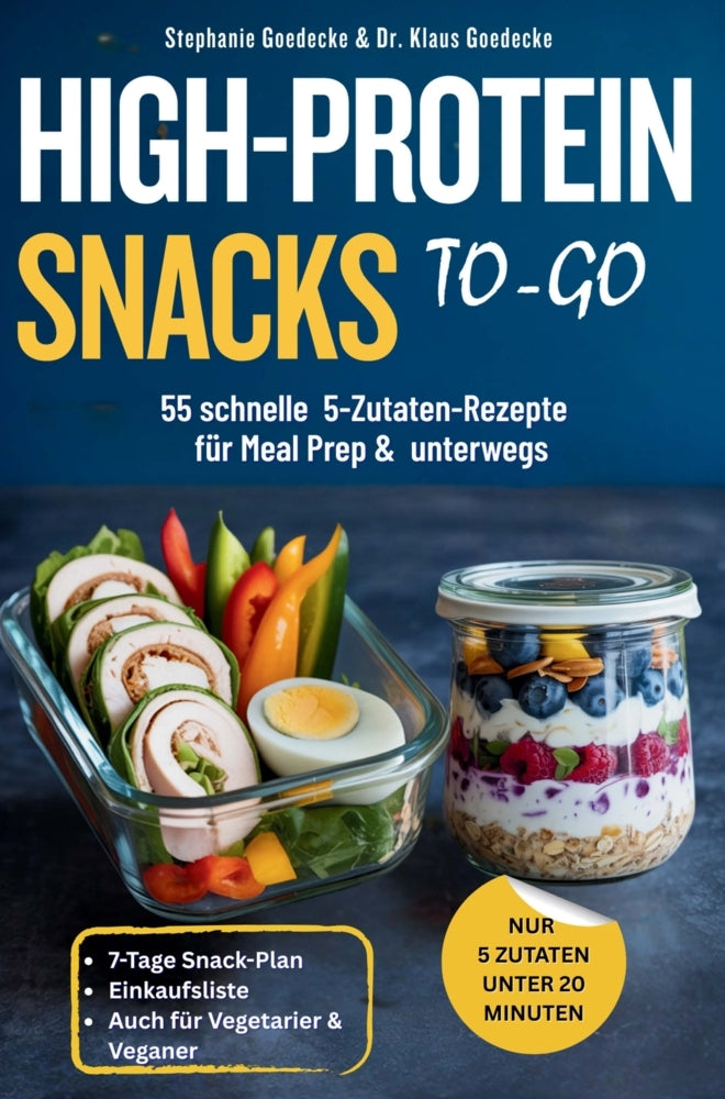High-Protein Snacks To-Go (Stephanie Goedecke)