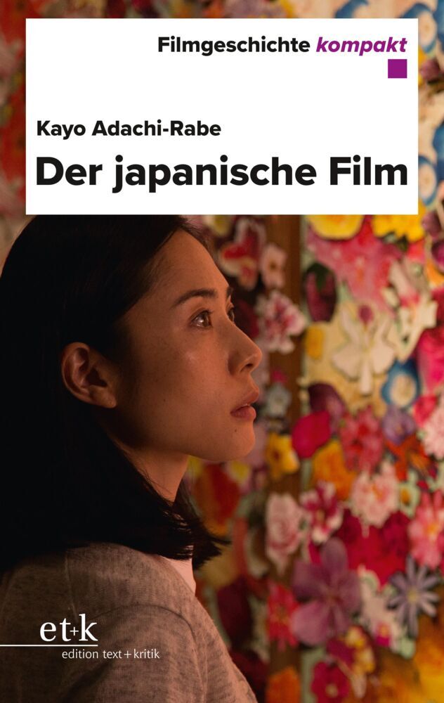Der japanische Film (Kayo Adachi-Rabe)