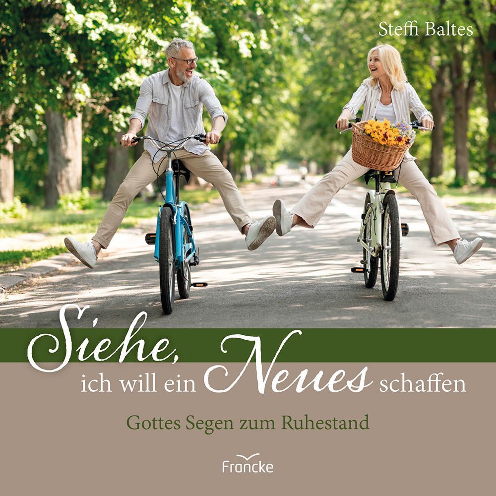 Siehe, ich will ein Neues schaffen (Steffi Baltes)