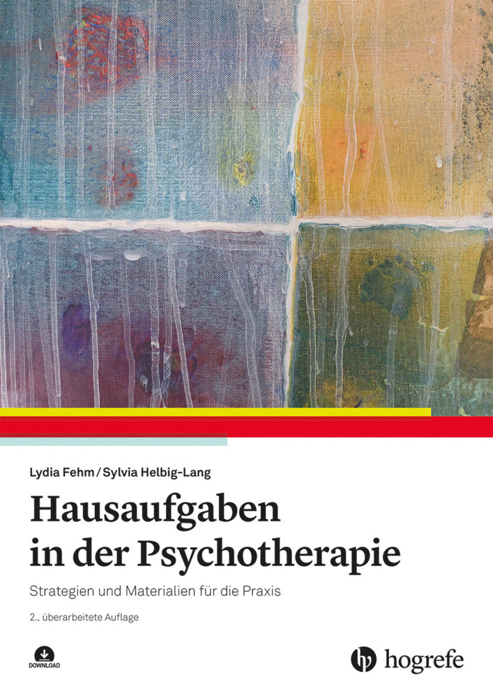 Hausaufgaben in der Psychotherapie (Lydia Fehm)
