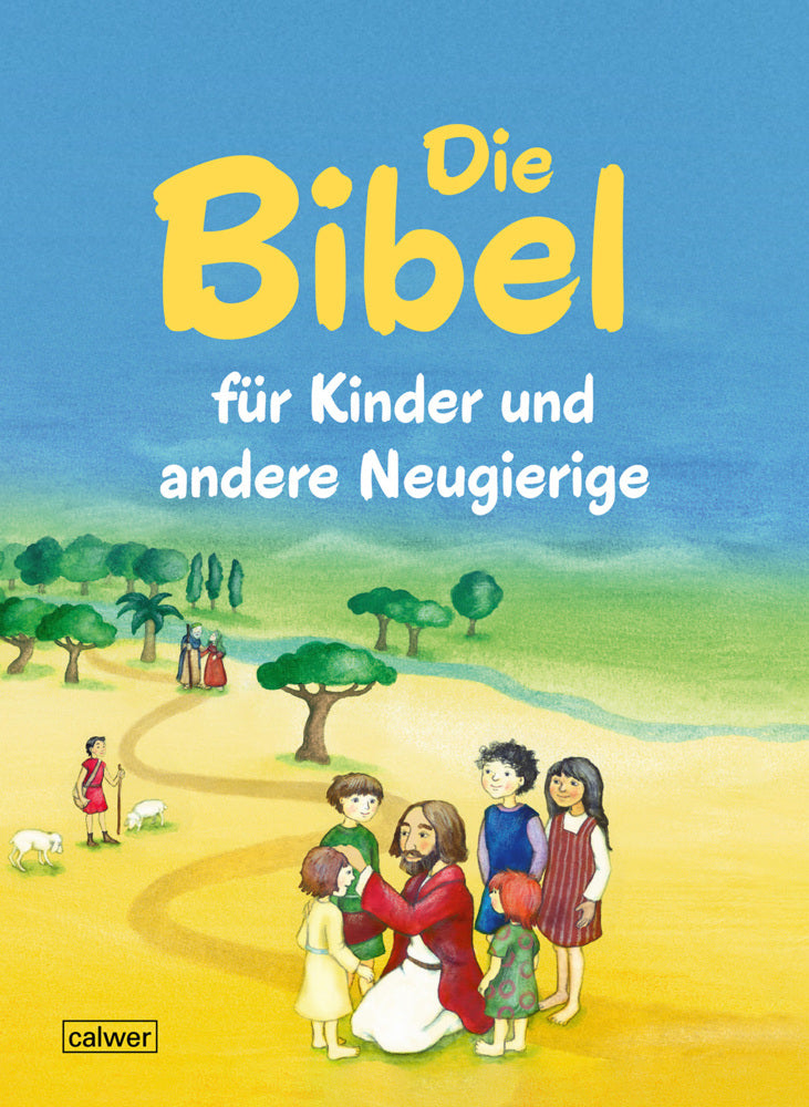 Die Bibel für Kinder und andere Neugierige (Hans Burkhardt)