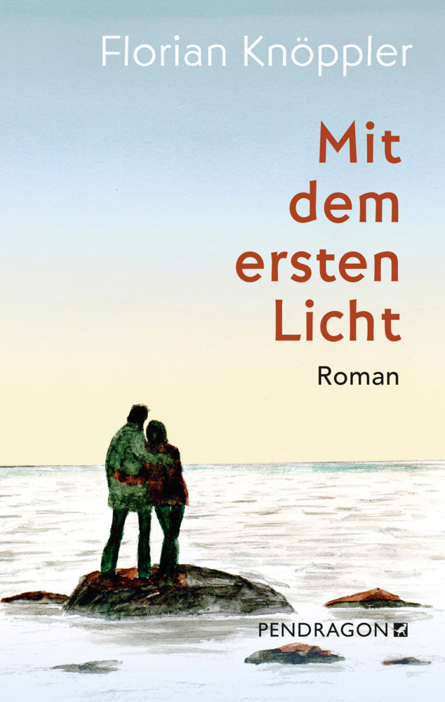 Mit dem ersten Licht (Florian Knöppler)