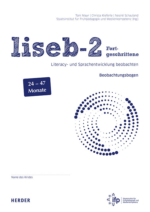 liseb-2. Literacy- und Sprachentwicklung beobachten -  Fortgeschrittene (Nesiré Schauland)