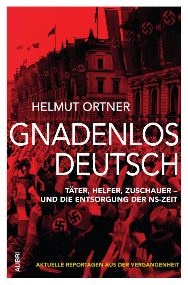Gnadenlos Deutsch (Helmut Ortner)