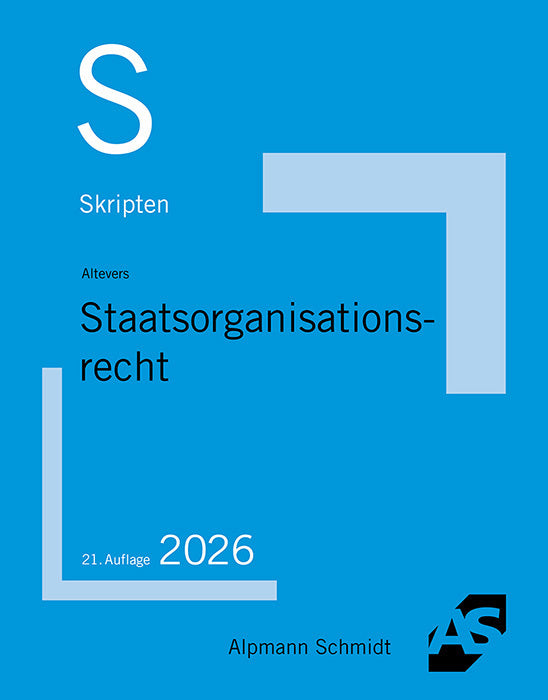 Skript Staatsorganisationsrecht (Ralf Altevers)