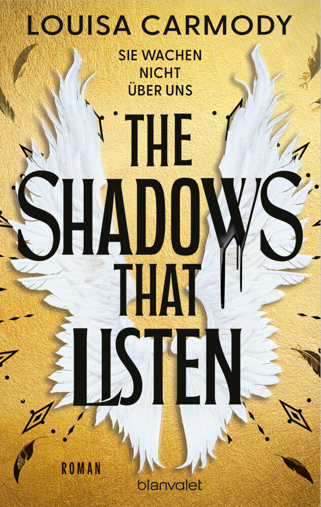 The Shadows That Listen - Sie wachen nicht über uns (Louisa Carmody)