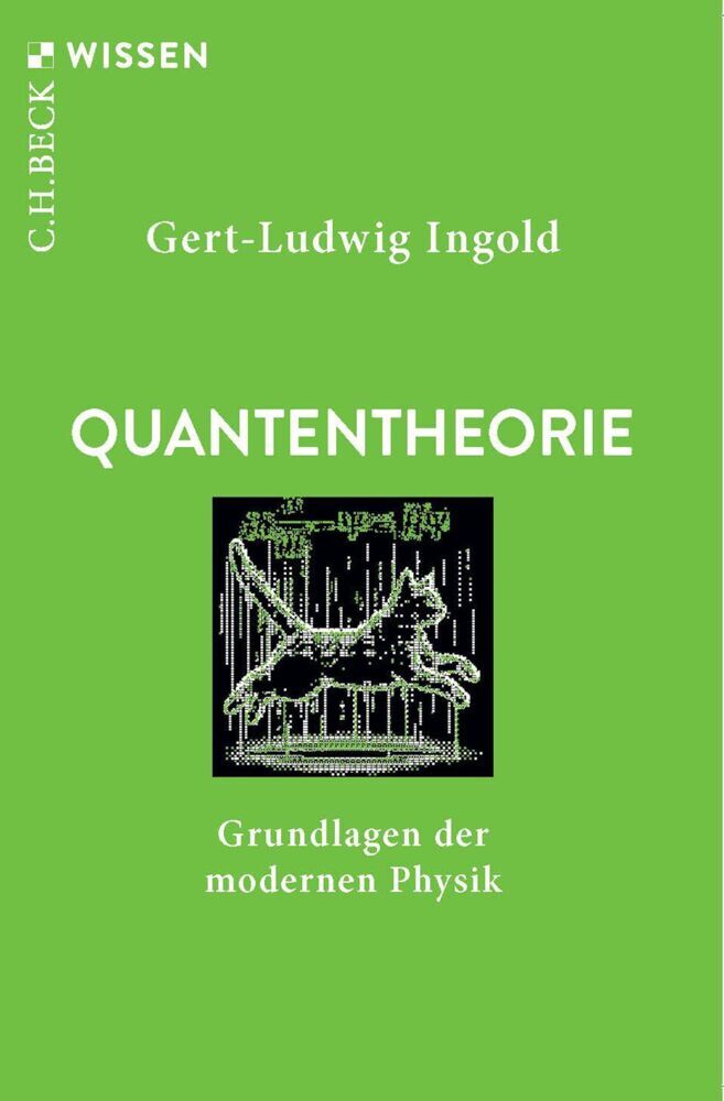 Quantentheorie (Gert-Ludwig Ingold)