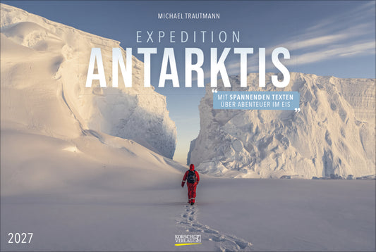 Expedition Antarktis 2027 (Korsch Verlag)
