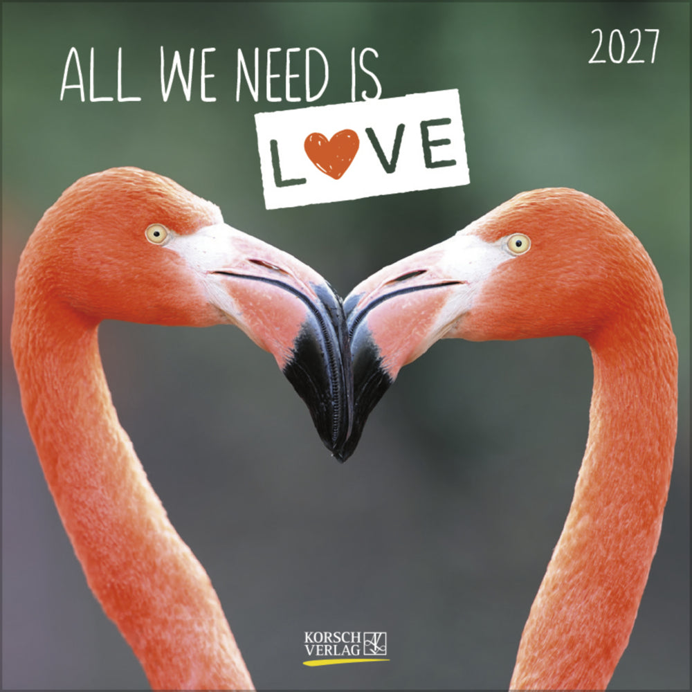 All we need is LOVE 2027 (Korsch Verlag)