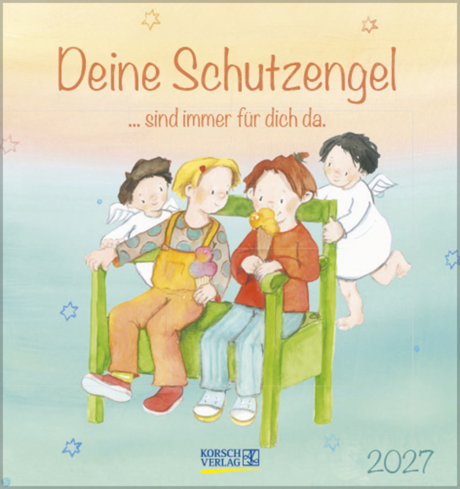 Deine Schutzengel 2027 (Korsch Verlag)