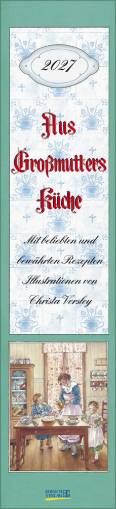 Aus Großmutters Küche Langplaner 2027 (Korsch Verlag)