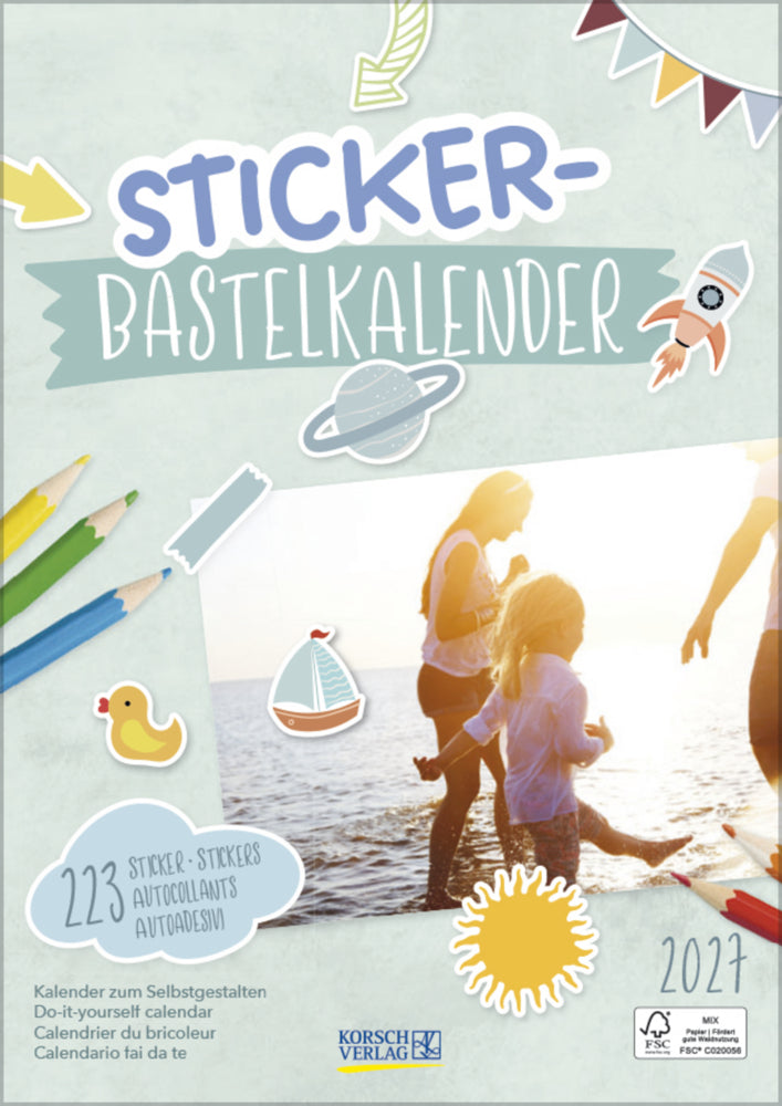 Fot-Malen-Basteln Bastelkalender mit Stickern 2027 (Korsch Verlag)