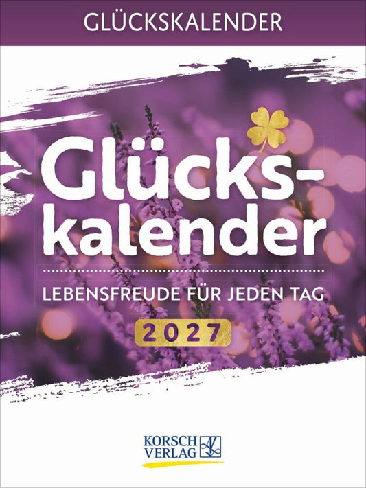 Glückskalender 2027 (Korsch Verlag)