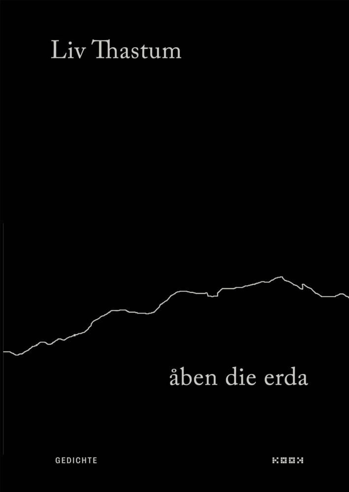 åben die erda (Liv Thastum)