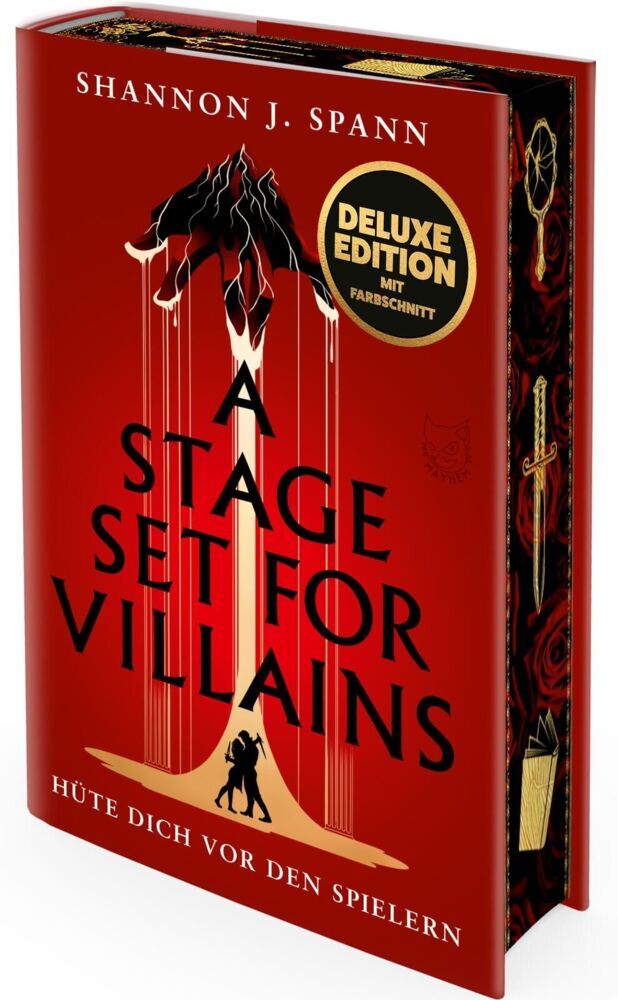 A Stage set for Villains (Deluxe-Ausgabe) (Shannon J. Spann)