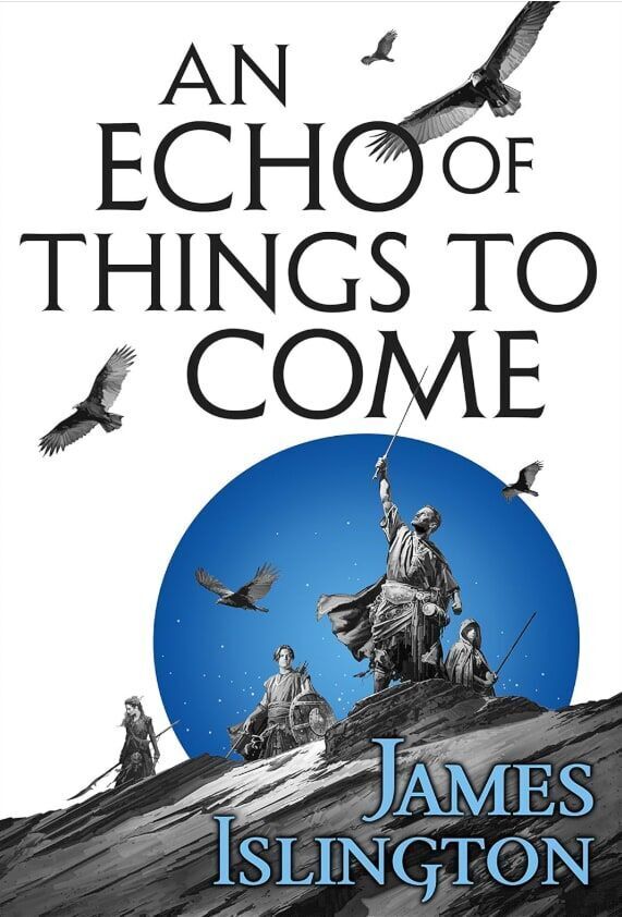 An echo of things to come - Buch zwei der Licanius-Trilogie (James Islington)