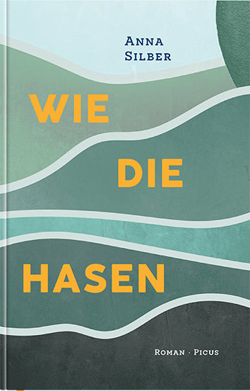 Wie die Hasen (Anna Silber)