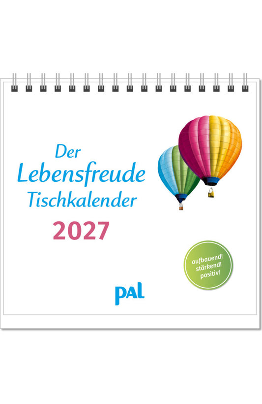 Der Lebensfreude-Tischkalender 2027 (Doris Wolf)
