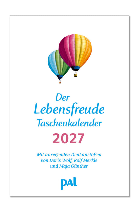 Der Lebensfreude-Taschenkalender 2027 (Doris Wolf)
