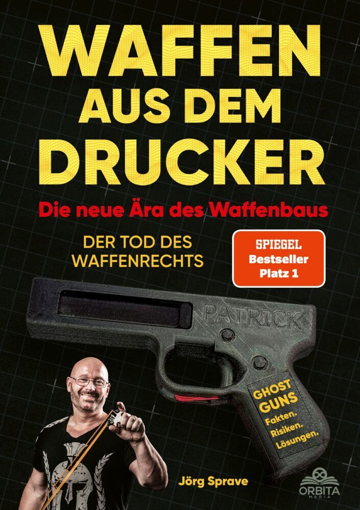 Waffen aus dem Drucker - Die neue Ära des Waffenbaus (Jörg Sprave)