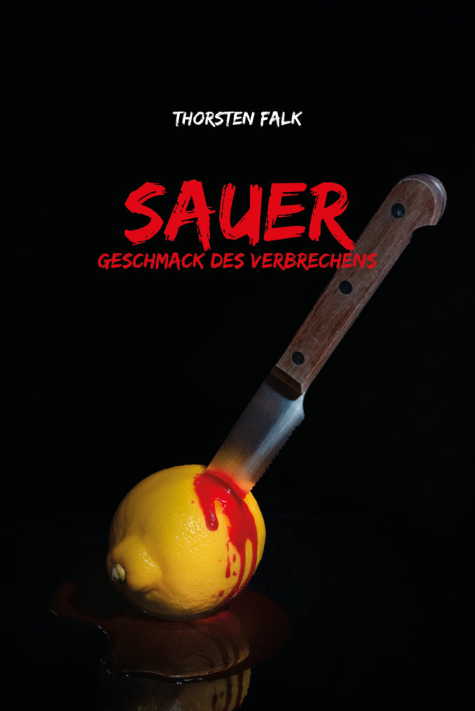 Geschmack des Verbrechens (Thorsten Falk)