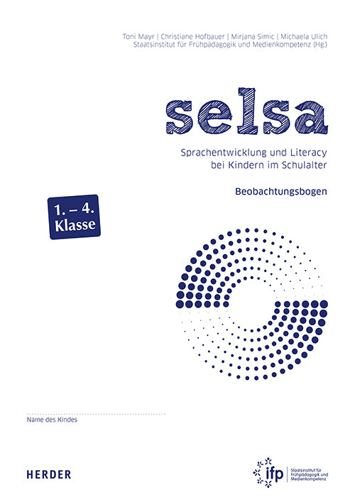 selsa. Sprachentwicklung und Literacy bei Kindern im Schulalter (Mirjana Simic)