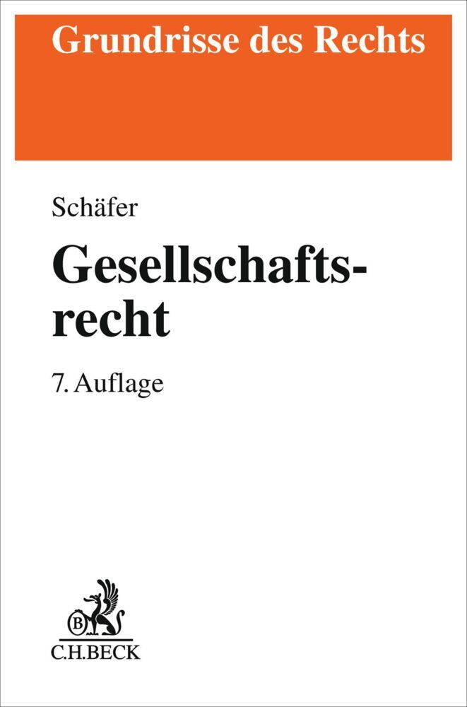 Gesellschaftsrecht (Carsten Schäfer)