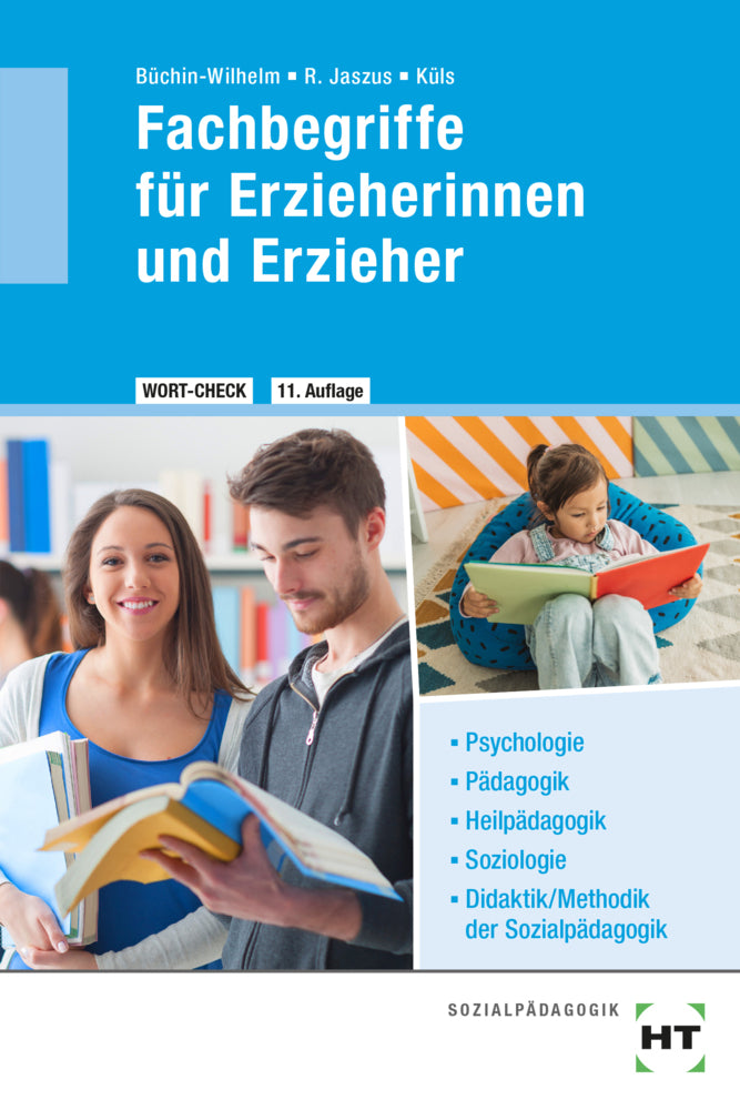 WORT-CHECK Fachbegriffe für Erzieherinnen und Erzieher (Irmgard Büchin-Wilhelm)