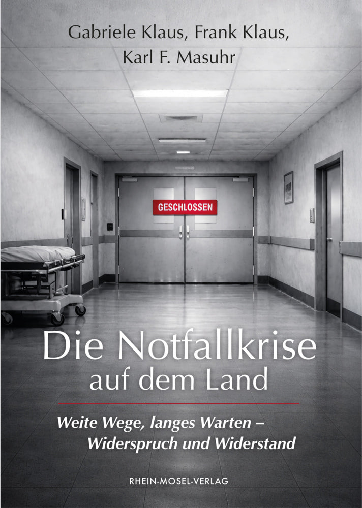 Die Notfallkrise auf dem Land (Gabriele Klaus)