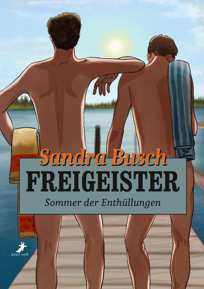 Freigeister - Sommer der Enthüllungen (Sandra Busch)