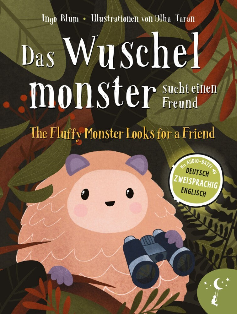 Das Wuschelmonster sucht einen Freund - The Fluffy Monster Looks for a Friend (Ingo Blum)
