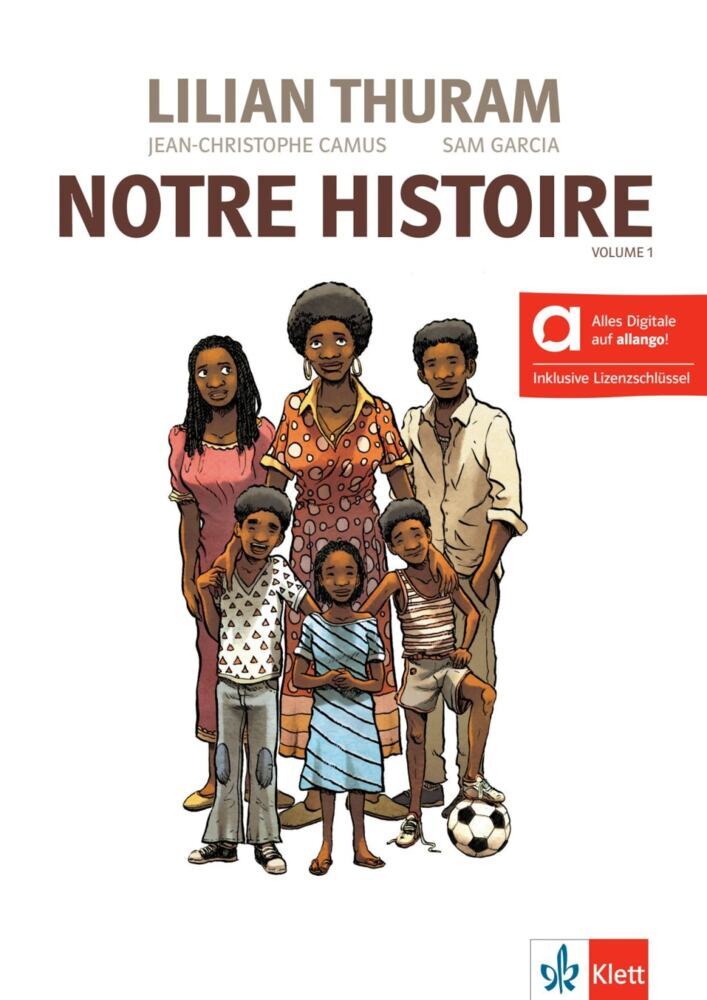 Notre Histoire - Hybride Ausgabe allango, m. 1 Beilage (Jean-Christophe Camus)