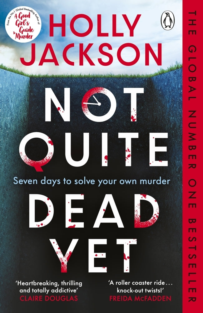Not Quite Dead Yet (Holly Jackson)
