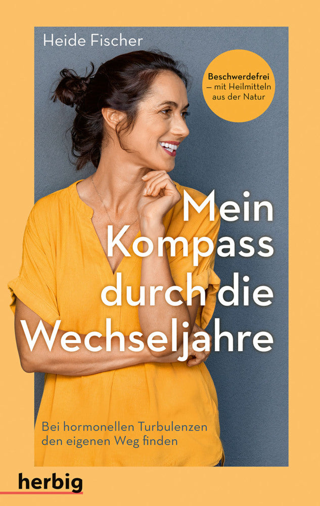 Mein Kompass durch die Wechseljahre (Heide Fischer)