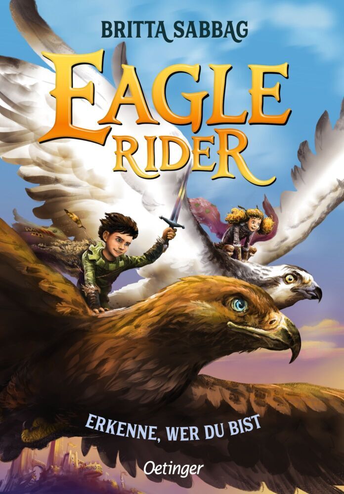 Eagle Rider 2. Erkenne, wer du bist (Britta Sabbag)