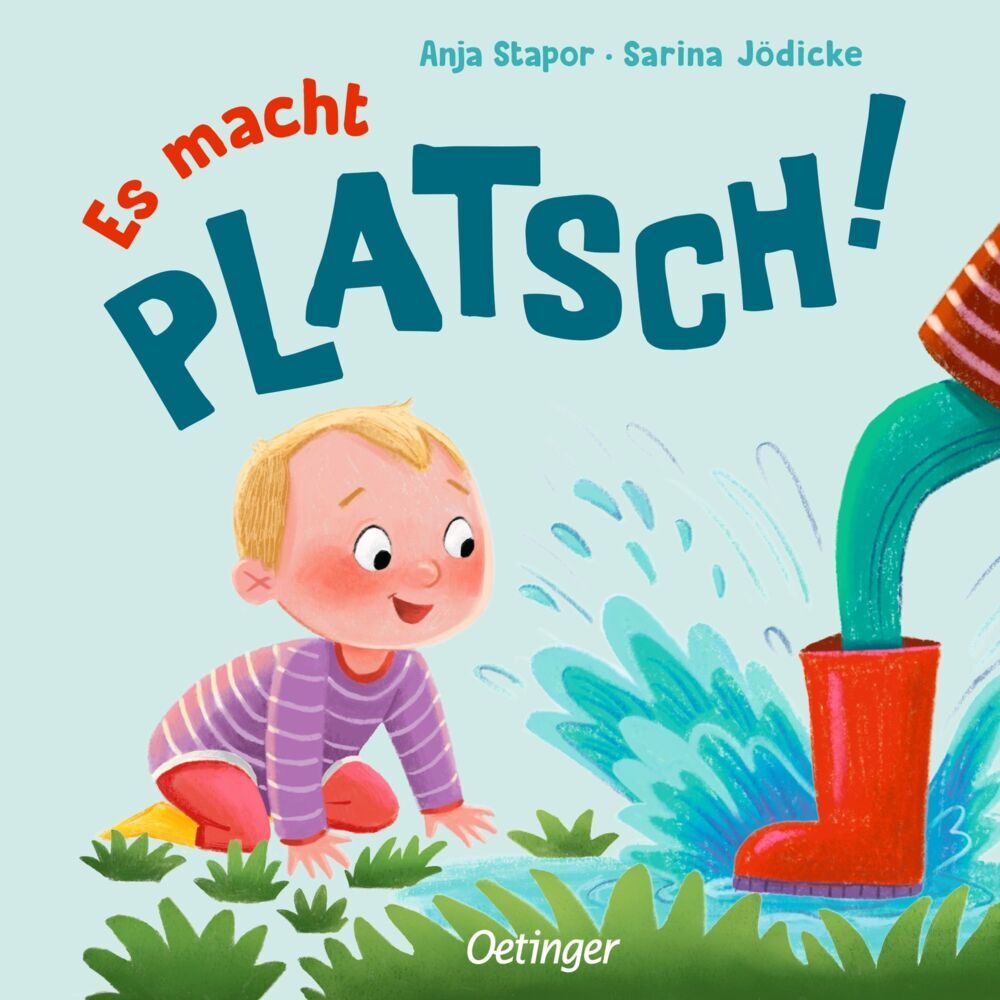Es macht PLATSCH! (Anja Stapor)