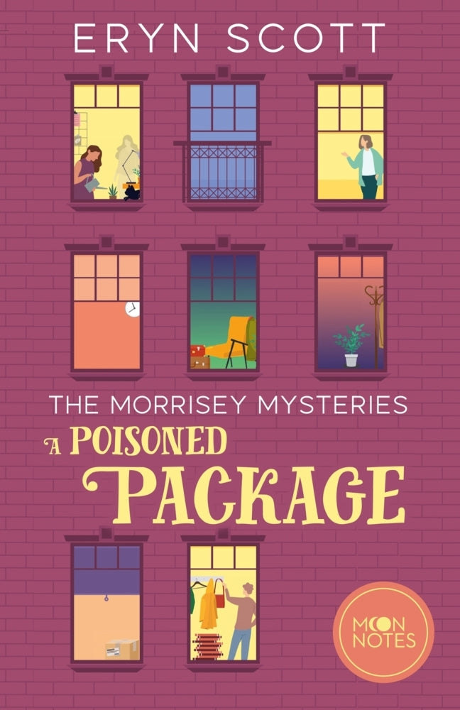 The Morrisey Mysteries 3. A Poisoned Package (Eryn Scott)