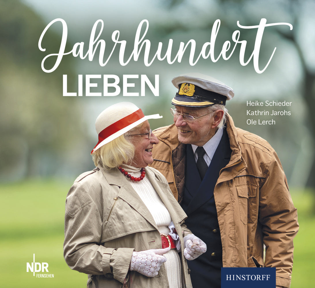 Jahrhundertlieben (Heike Schieder)