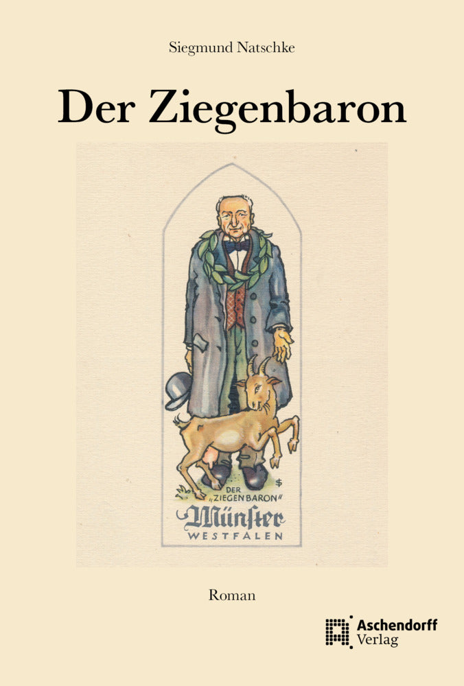 Der Ziegenbaron (Siegmund Natschke)