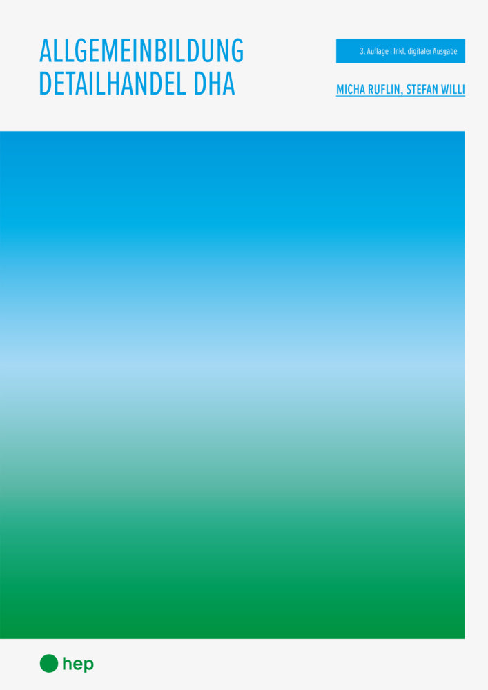 Allgemeinbildung Detailhandel DHA (Print inkl. E-Book Edubase, Neuauflage 2026) (Micha Ruflin)