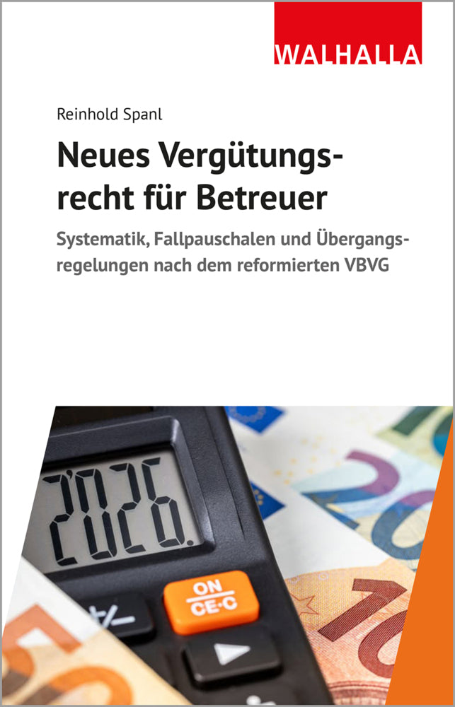 Neues Vergütungsrecht für Betreuer (Reinhold Spanl)