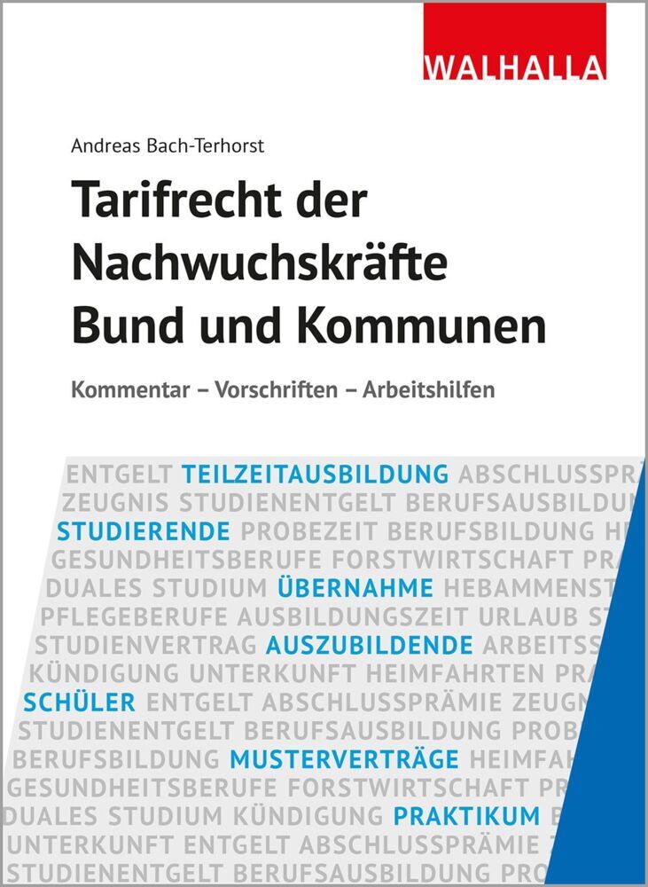 Tarifrecht der Nachwuchskräfte Bund und Kommunen (Andreas Bach-Terhorst)