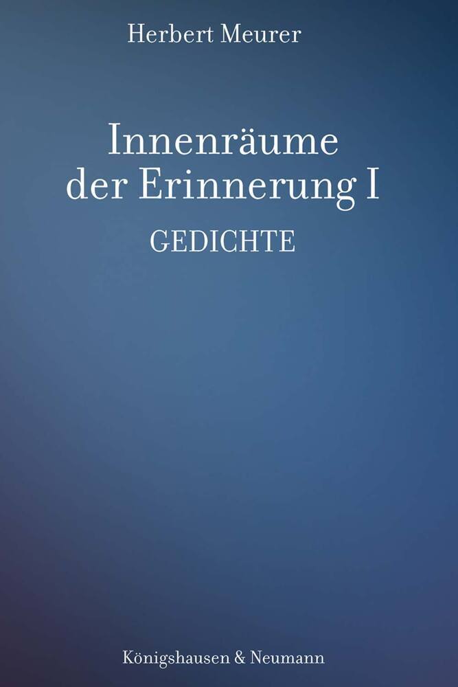 Innenräume der Erinnerung I (Herbert Meurer)