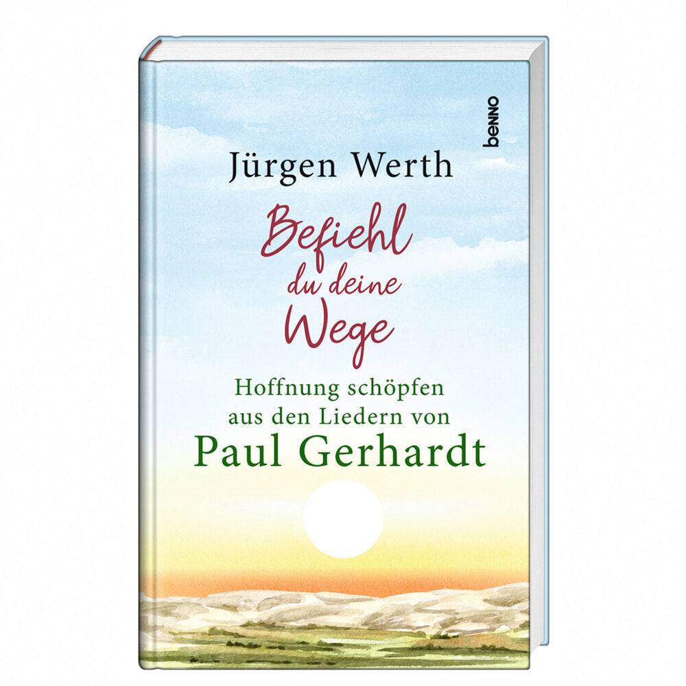 Befiehl du deine Wege (Jürgen Werth)